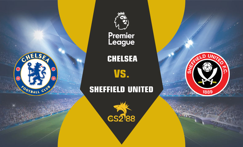 ព្យាករណ៍គូ​ Chelsea vs Sheffield United ថ្ងៃទី១៦ធ្នូ​